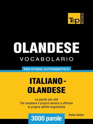 cover image of Vocabolario Italiano-Olandese per studio autodidattico
